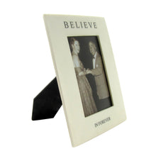 Believe in Forever Picture Frame