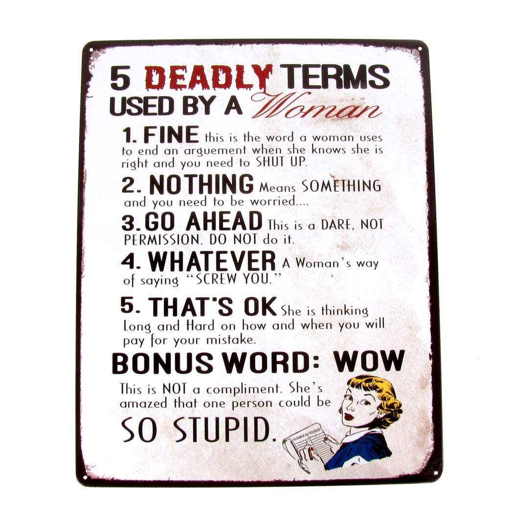 5 Deadly Terms Woman Use Funny Warning Sign