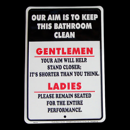 Our Aim is to Keep Bathroom Clean Tin Sign Metal Plaque Aluminum Bathroom Sign That Reads: