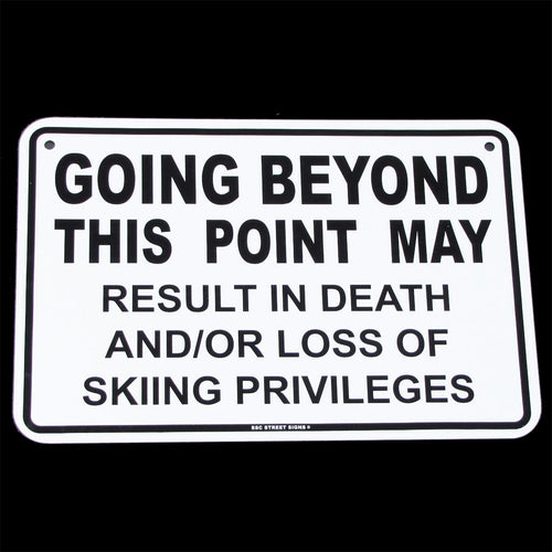 Snow Ski Do Not Enter Warning Wall Sign