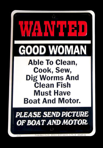Funny Tin Metal Wanted Good Woman Fishing Gift Boat and Motor bar/Pub/Shop Wall Decor