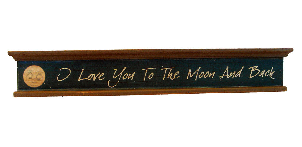 Rustic I Love You to Moon and Back Wall Sign